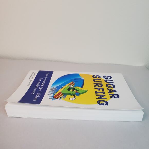 Sugar Surfing: How to Manage Type 1 Diabetes in a Modern World - Picture 5 of 11